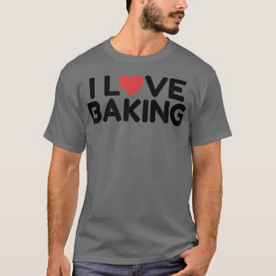 I Love Baking 1946 T-Shirt