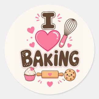I Love Baking Cute Baker and Dessert Classic Round Sticker