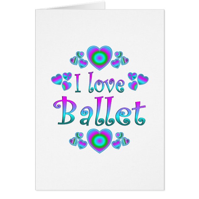 I Love Ballet (Front)