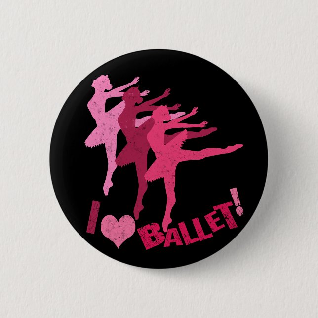 I love Ballet 2 Inch Round Button (Front)