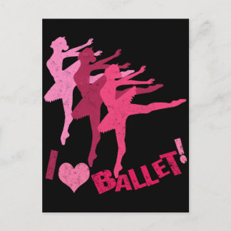 I love Ballet Postcard
