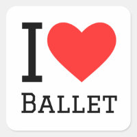 I love ballet