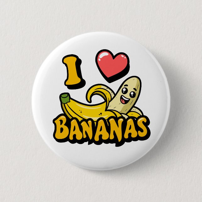 I  Love Bananas 2 Inch Round Button (Front)