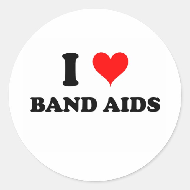I Love Band Aids Classic Round Sticker (Front)