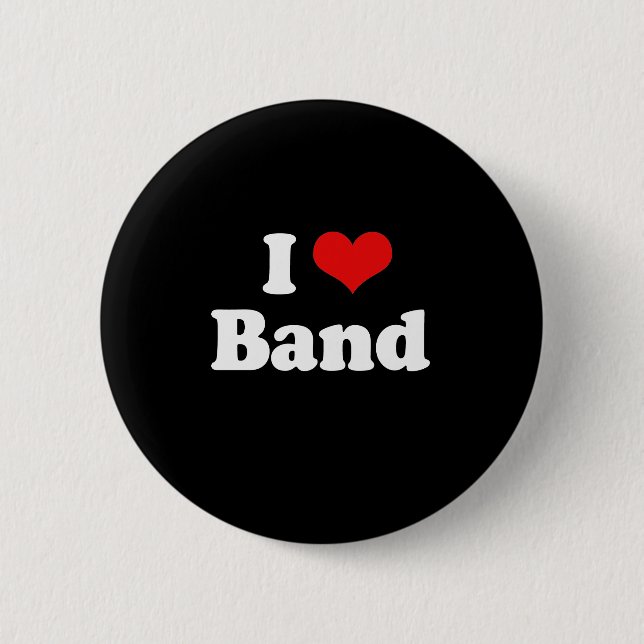 I Love Band Tshirt 2 Inch Round Button (Front)