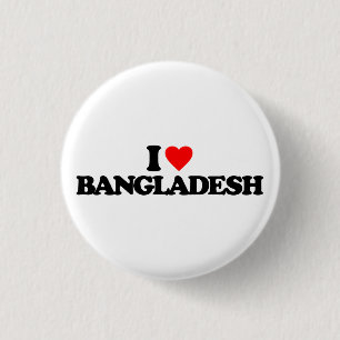 I LOVE BANGLADESH 1 INCH ROUND BUTTON