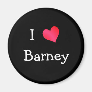 I Love Barney Magnet