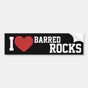 I love Barred Rocks Bumper Sticker
