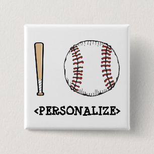 I Love (Baseball), <PERSONALIZE> 2 Inch Square Button