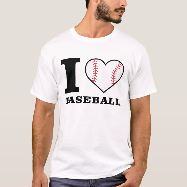I Love Baseball  T-Shirt (Front)