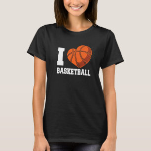 I Love Basketball Coach Match Team Player   T-Shirt