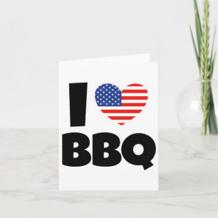 I Love Bbq Byrbecue With American Flag And Heart Card
