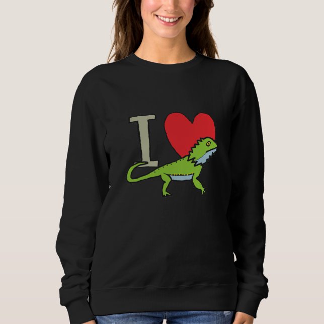 I Love Bearded Dragons Sweatshirt (Front)