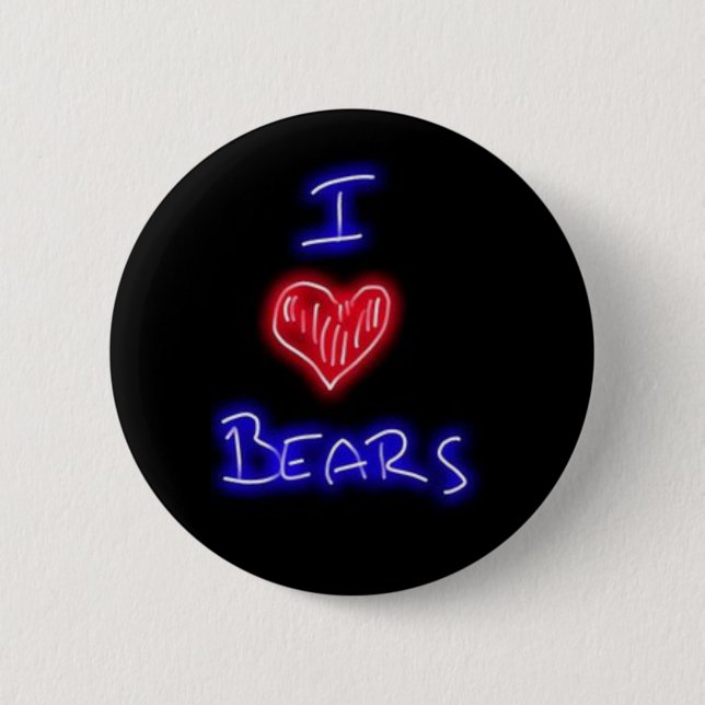 i love bears 2 inch round button (Front)