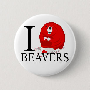 I Love Beavers Buttons