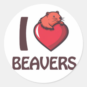 I love Beavers Classic Round Sticker