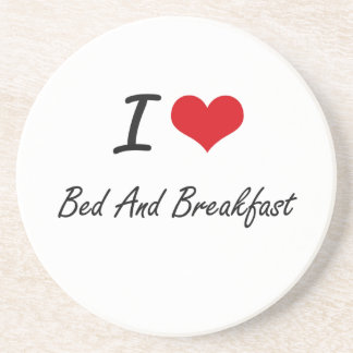 I Love Bed And Breakfast Artistic Design Coaster