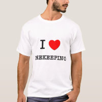 I LOVE BEEKEEPING