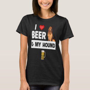 I Love Beer and My Bloodhound Hunting Dog Mom Dad  T-Shirt
