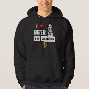 I Love Beer And My Dalmatian Mom Dad Dog Drinking  Hoodie