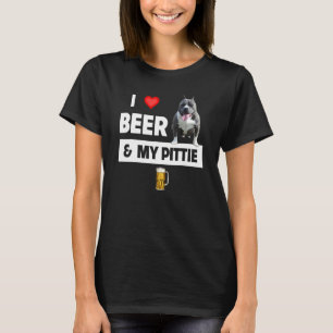 I Love Beer And My Pittie Mom Dad Pitbull Dog Dr T-Shirt