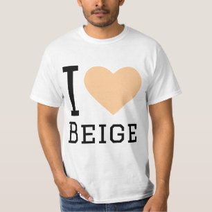 I love beige T-Shirt