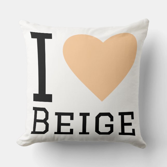 I love beige throw pillow (Front)