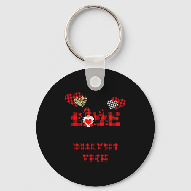 I Love Being A Dialysis Tech Flannel Gift Valentin Keychain (Front)