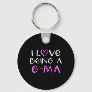 I Love Being A G-ma Cute Cool Gma  Keychain