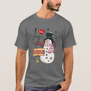 I Love Being A Grangran Snowman Christmas Funny Xm T-Shirt