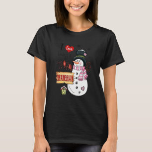 I Love Being A Grangran Snowman Christmas Funny Xm T-Shirt