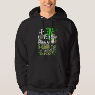 I Love Being A Lunch Lady Gnome Lunch Lady St  Pat Hoodie
