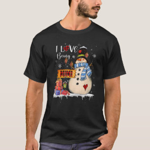 I Love Being A Mimi Snowman Xmas Santa Family Chri T-Shirt