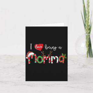 I Love Being A Momma Xmas Reindeer New Mom Christm Card
