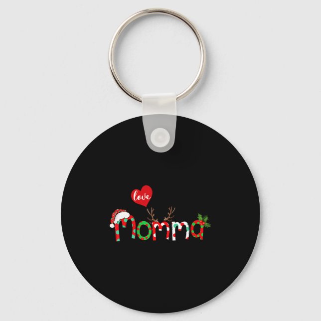 I Love Being A Momma Xmas Reindeer New Mom Christm Keychain (Front)