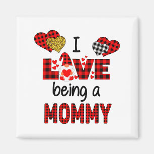 I Love Being A Mommy Gnome Matching Family Valenti Magnet
