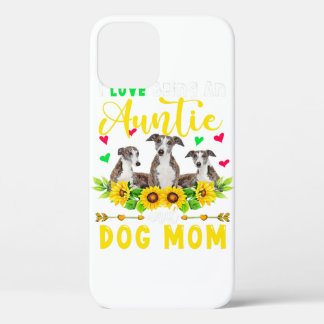I Love Being An Auntie | Dog Mom Whippet Lover iPhone 12 Pro Case