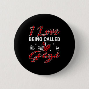 I Love Being Called Gigi Xmas Christmas Family  2 Inch Round Button