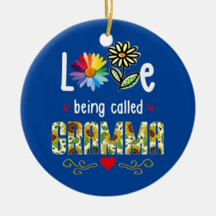 I Love Being Called Gramma Sunflower Mother's Day Ceramic Ornament