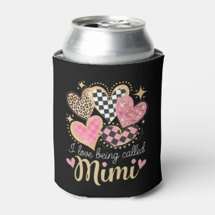 I Love Being Called Mimi Grandma Mom Mother’s Day Can Cooler
