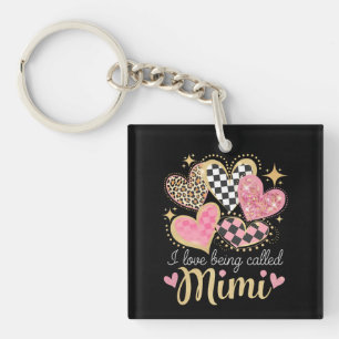 I Love Being Called Mimi Grandma Mom Mother’s Day Keychain