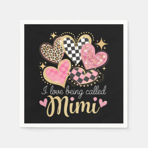 I Love Being Called Mimi Grandma Mom Mother’s Day Napkin
