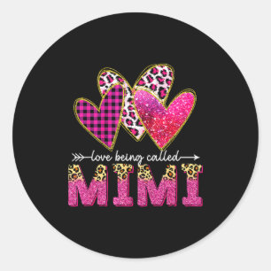 I Love Being Called Mimi Grandma Valentine Mothers Classic Round Sticker