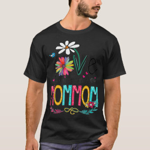 I Love Being Called Mommom Grandma Mimi Nana T-Shirt