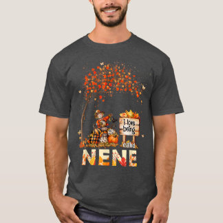 I Love Being Called Nene Farmer Fall Leaves Autumn T-Shirt