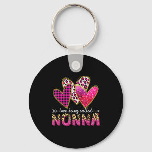 I Love Being Called Nonna Grandma Valentine Mother Keychain
