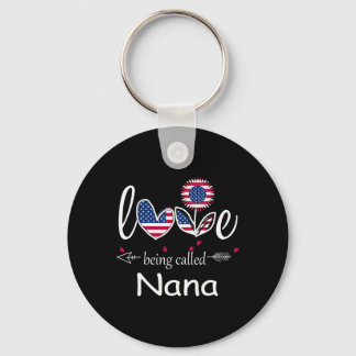 I Love Being Nana Usa Flag 4th Of July Independenc Keychain