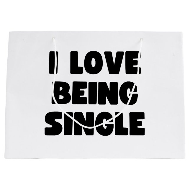 I love being single large gift bag (Front)