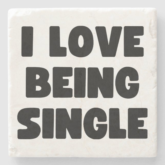 I love being single stone coaster (Front)
