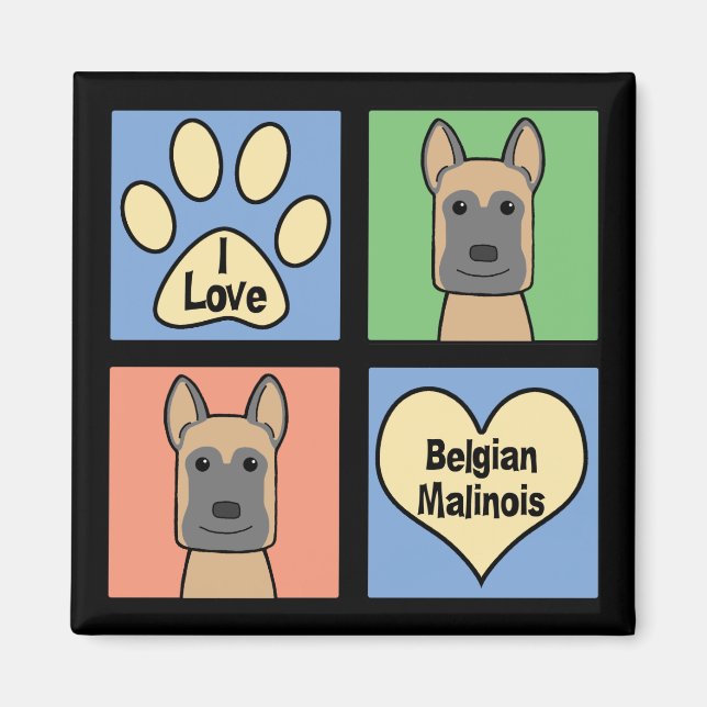 I love Belgian Malinois Magnet (Front)